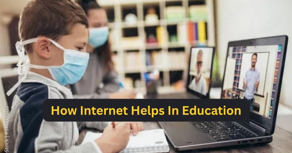 How Internet Helps in Education