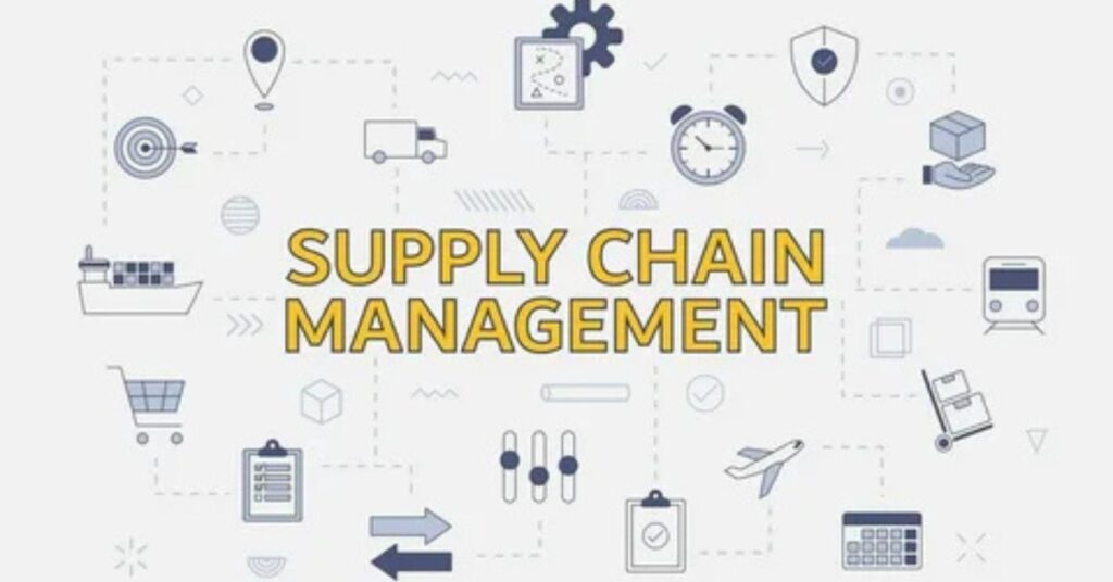 Supply Chain Management